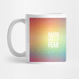 Faith Over Fear Abstract Mug